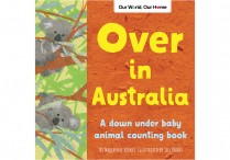 OVER IN AUSTRALIA: Amazing Animals Down Under Hardback