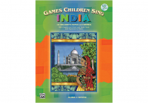 GAMES CHILDREN SING: India Songbook & CD