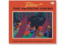 FOLLOW THE DRINKING GOURD Storybook
