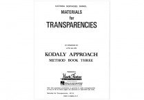 KODALY APPROACH Method Book 3 Transparencies