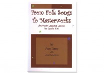 FROM FOLK SONGS TO MASTERWORKS  Spiral Paperback/4CDs