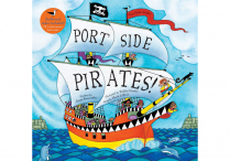 PORT SIDE PIRATES!  Paperback and CD