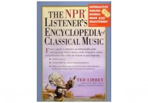NPR LISTENER'S ENCYCLOPEDIA OF CLASSICAL MUSIC Hardback