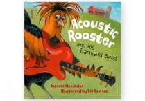 ACOUSTIC ROOSTER and his Barnyard Band Hardback