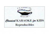 CLASSICAL KARAOKE FOR KIDS Vol.3 Reproducibles