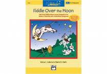 This Is Music Vol. 1  PreK:  FIDDLE OVER THE MOON  Activity Book & CD