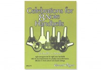 CELEBRATIONS FOR 8 NOTE HANDBELLS Book/CD