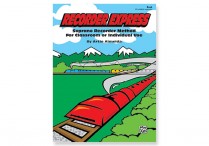 RECORDER EXPRESS: Soprano Recorder Method Book