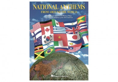 NATIONAL ANTHEMS FROM AROUND THE WORLD Songbook Music in Motion