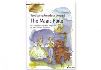 Get to Know Classical Masterpieces:   MOZART Magic Flute