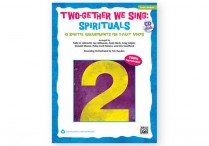 TWO-GETHER WE SING: Spirituals Songbook & CD