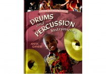 HOW THE WORLD MAKES MUSIC: DRUMS & PERCUSSION Hardback