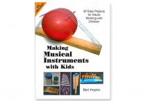 MAKING MUSICAL INSTRUMENTS WITH KIDS Paperback