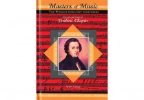 Masters of Music:  FREDERIC CHOPIN  Hardback