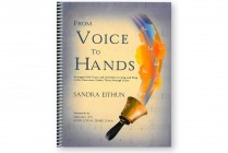 FROM VOICE TO HANDS Spiral Paperback