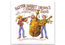 BAXTER BARRET BROWN'S COWBOY BAND Hardback & CD