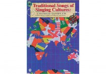 TRADITIONAL SONGS OF SINGING CULTURES:  A World Sampler Book/ CD
