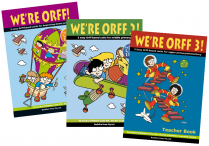 WE'RE ORFF! Levels 1-3 Kits Books/CDs/DVDs