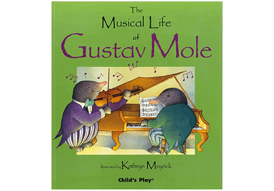 MUSICAL LIFE OF GUSTAV MOLE Paperback & CD Music in Motion