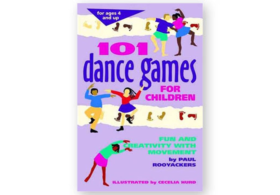 101 DANCE GAMES FOR CHILDREN Fun and Creativity with Movement Book