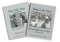 DOWN IN THE VALLEY and RISE SALLY RISE Books & CDs Set