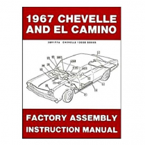 1967 Chevelle, El Camino & Malibu Factory Assembly Manual