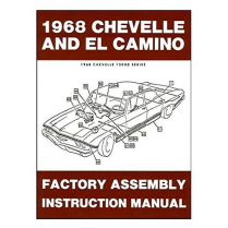 1968 Chevelle, El Camino & Malibu Factory Assembly Manual