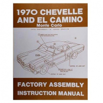 1970 Chevelle, El Camino & Malibu Factory Assembly Manual