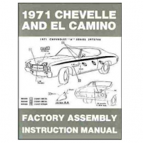 1971 Chevelle, El Camino & Malibu Factory Assembly Manual